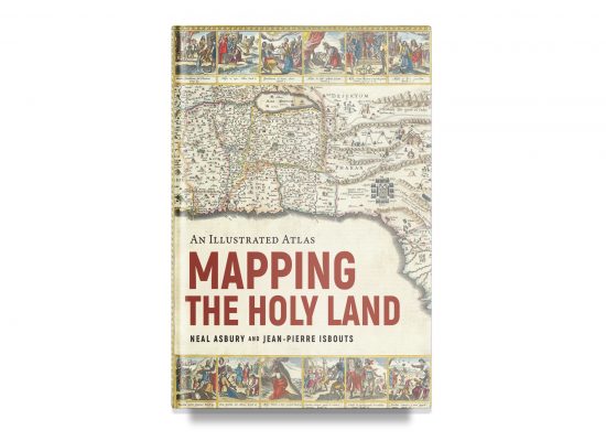 MAPPING THE HOLY LAND – ASBURY / ISBOUTS