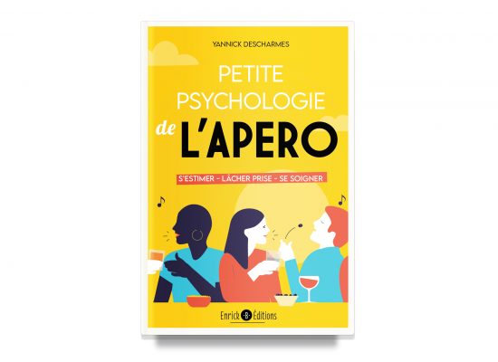 PETITE PSYCHOLOGIE DE L’APERO / A LITTLE PSYCHOLOGY OF COCKTAIL HOUR –  DESCHARMES